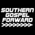 Southern Gospel Forward