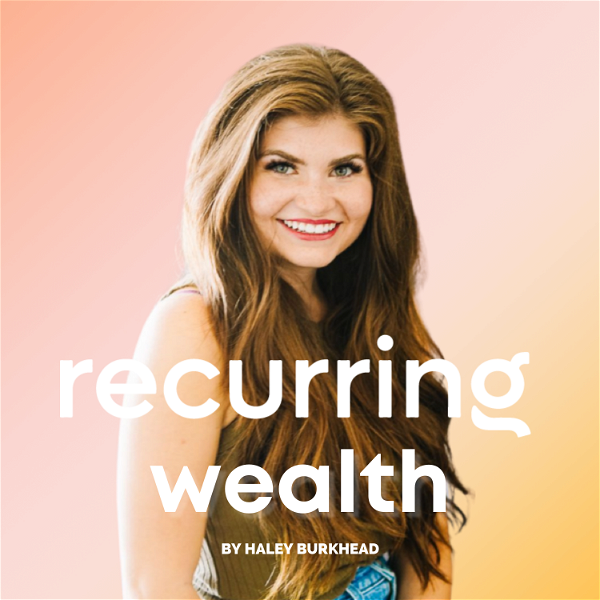 Artwork for The Recurring Wealth Podcast