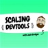 Scaling DevTools