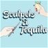 Scalpels and Tequila. A Grey's Anatomy Podcast
