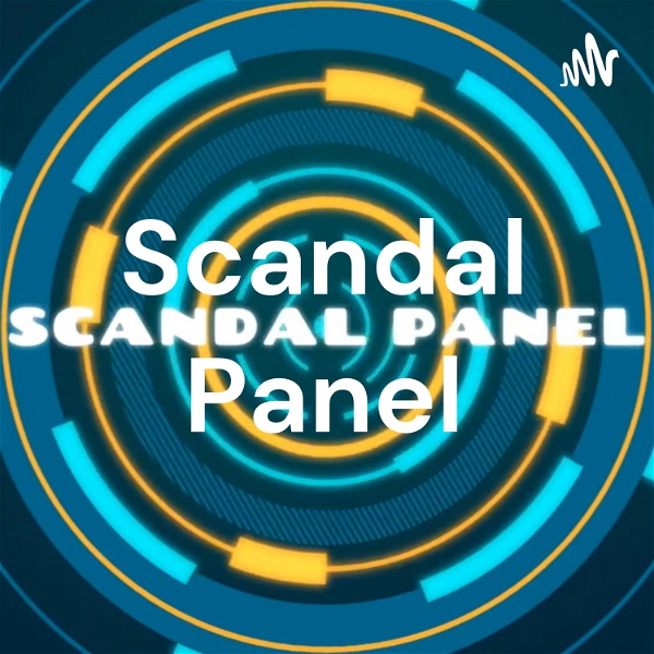 Artwork for Scandal Panel