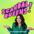 Scandal Queens