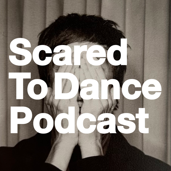 Artwork for Scared To Dance Podcast