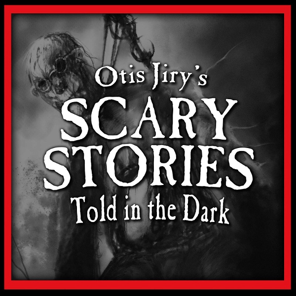 Artwork for Otis Jiry's Scary Stories Told in the Dark: A Horror Anthology Series