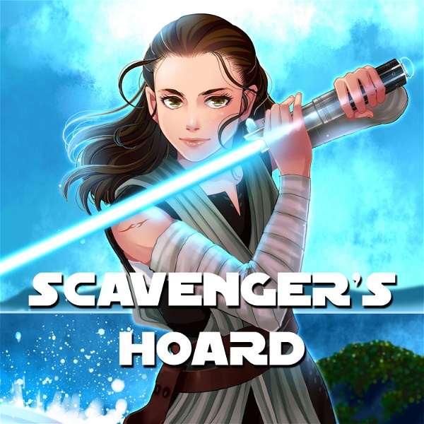 Artwork for Scavenger's Hoard: A Star Wars Podcast
