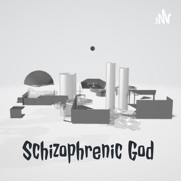 Artwork for Schizophrenic God