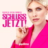 Schluss jetzt! - mit Saskia Schlemmer
