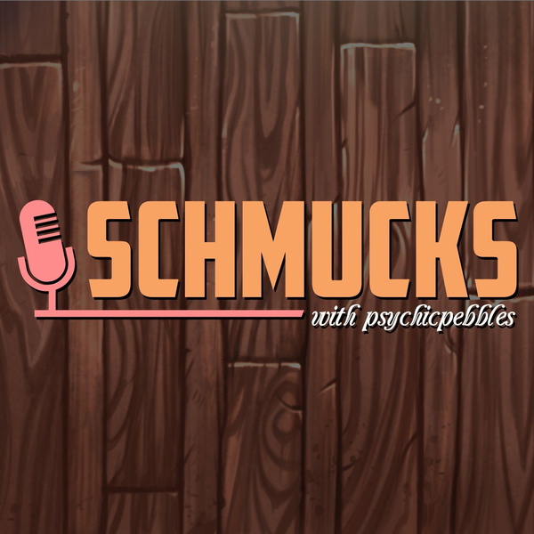 Artwork for Schmucks Podcast