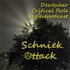 Schniekattack-Podcast