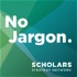 Scholars Strategy Network's No Jargon