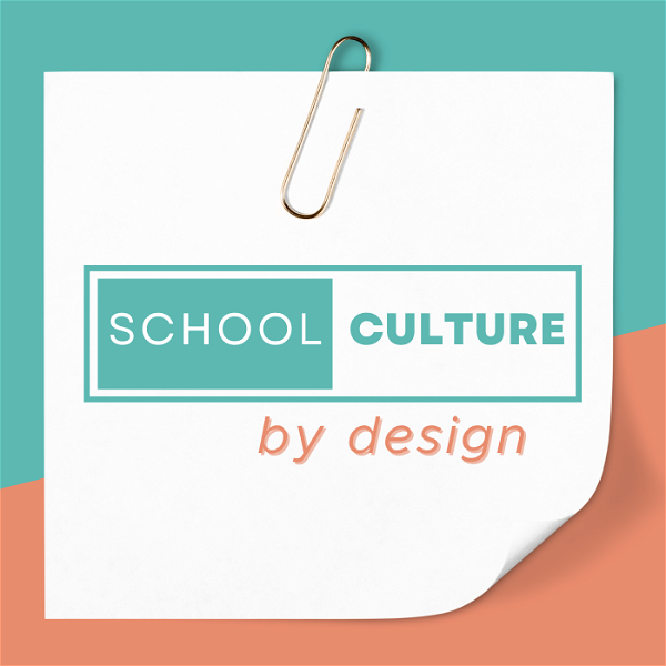 Artwork for School Culture By Design