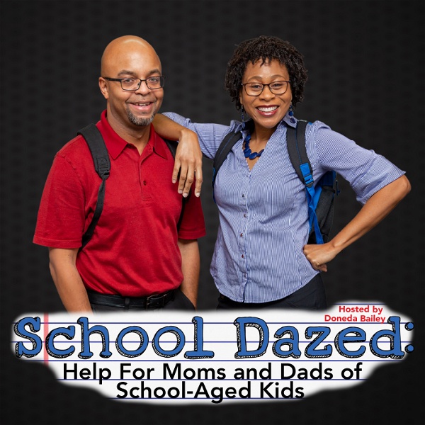 Artwork for School Dazed:  Help For Moms and Dads of School-Aged Kids