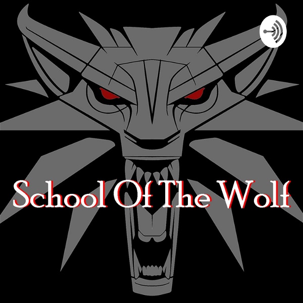 Artwork for School Of The Wolf