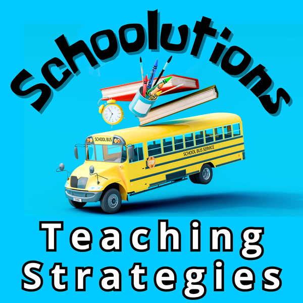 Artwork for Schoolutions: Teaching Strategies to Strengthen School Culture, Empower Educators, & Inspire Student Growth