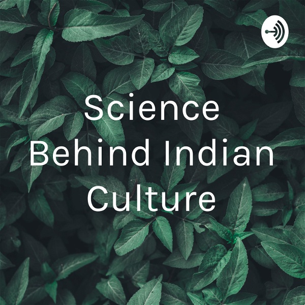 Artwork for Science Behind Indian Culture