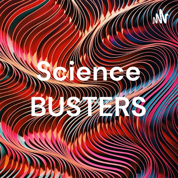 Artwork for Science BUSTERS