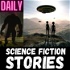 Science Fiction - Daily Short Stories