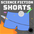 Science Fiction Shorts