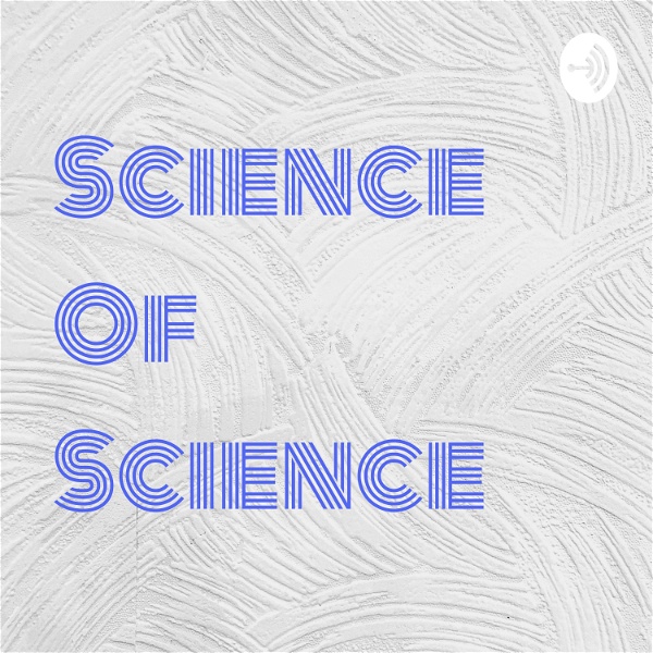 Artwork for Science Of Science