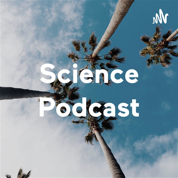 Artwork for Science Podcast