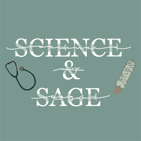 Artwork for Science & Sage