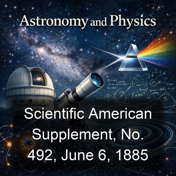 Artwork for Scientific American Supplement, No. 492, June 6, 1885
