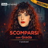 Scomparsi con Giada - Il Podcast