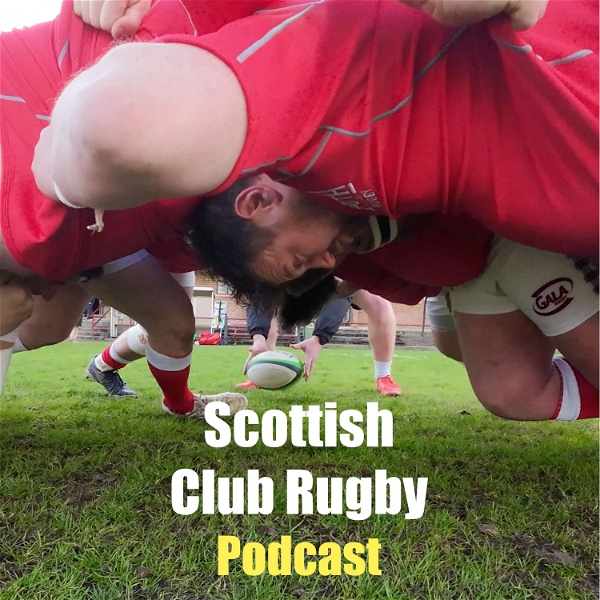 Artwork for Scottish Club Rugby Podcast