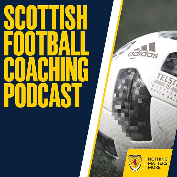 Artwork for Scottish Football Coaching Podcast