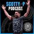 Scotty P Podcast