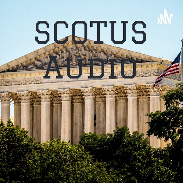 Artwork for SCOTUS Audio