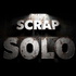 Scrap Solo