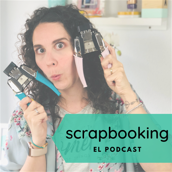 Artwork for Scrapbooking, el podcast