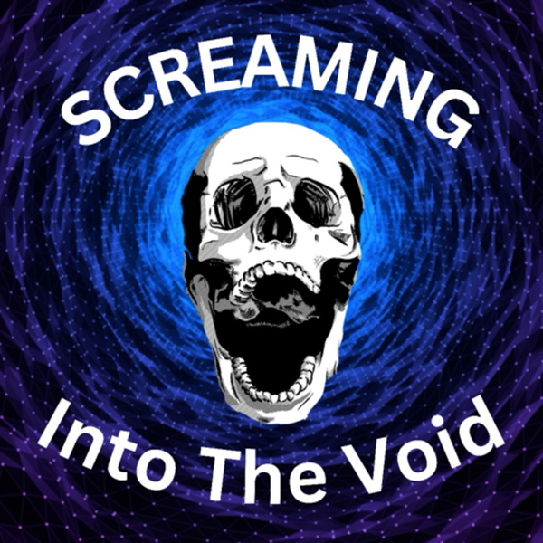 Artwork for Screaming Into The Void