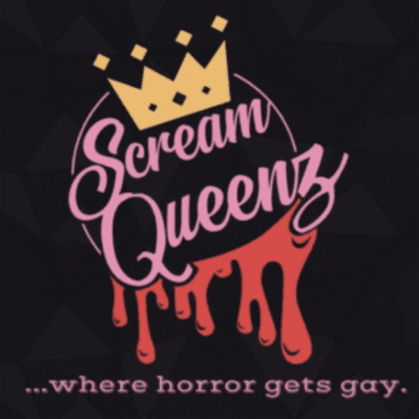 Artwork for ScreamQueenz: Where Horror Gets GAY!