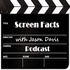 Screen Facts with Jason Davis