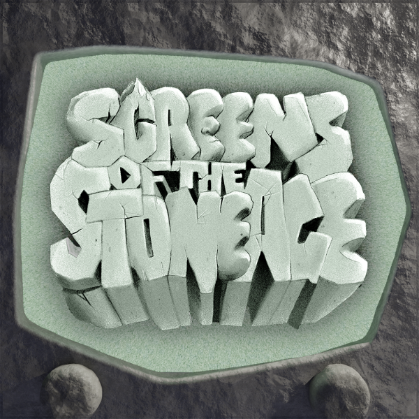 Artwork for Screens of the Stone Age