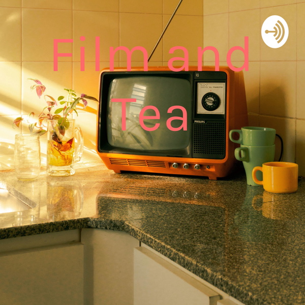 Artwork for Film and Tea