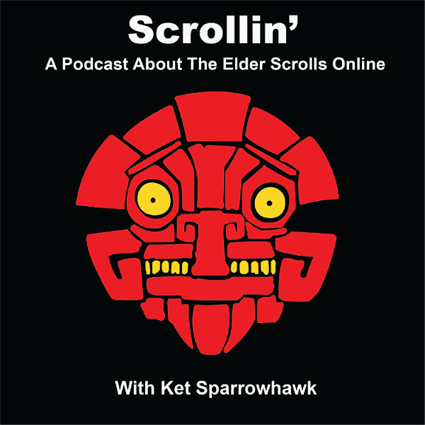 Artwork for Scrollin’: A Podcast About The Elder Scrolls Online