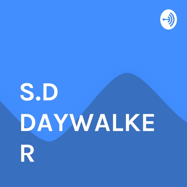 Artwork for S.D DAYWALKER