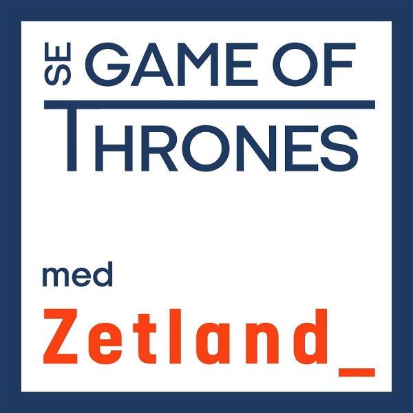 Artwork for Se Game of Thrones med Zetland