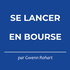 Se lancer en bourse