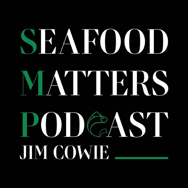 Artwork for Seafood Matters Podcast