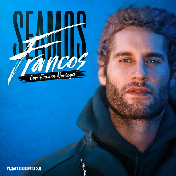 Artwork for Seamos Francos con Franco Noriega