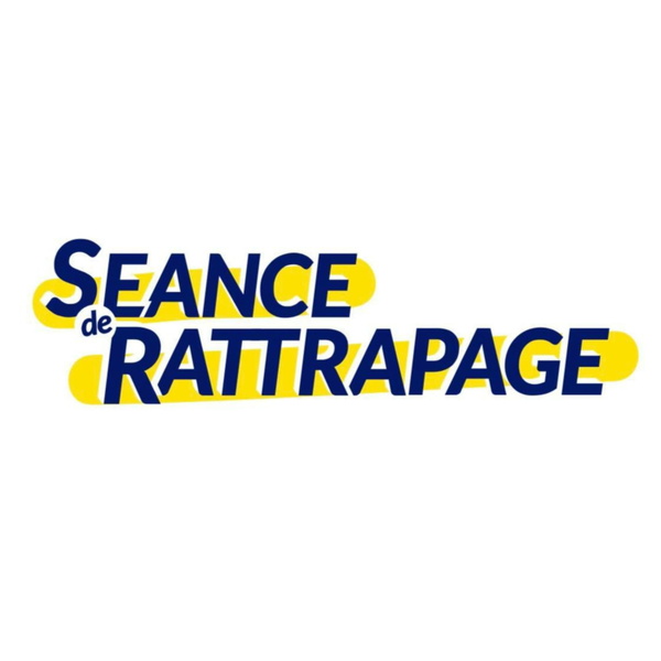 Artwork for Séance de Rattrapage