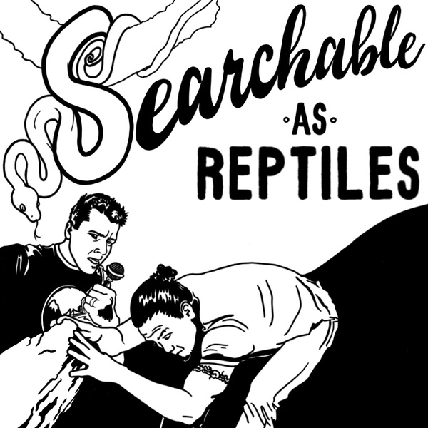 Artwork for Searchable as Reptiles
