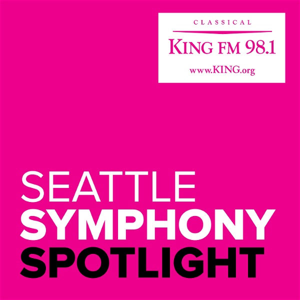 Artwork for Seattle Symphony Spotlight