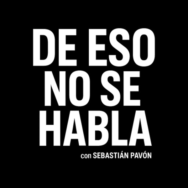 Artwork for De eso no se habla!