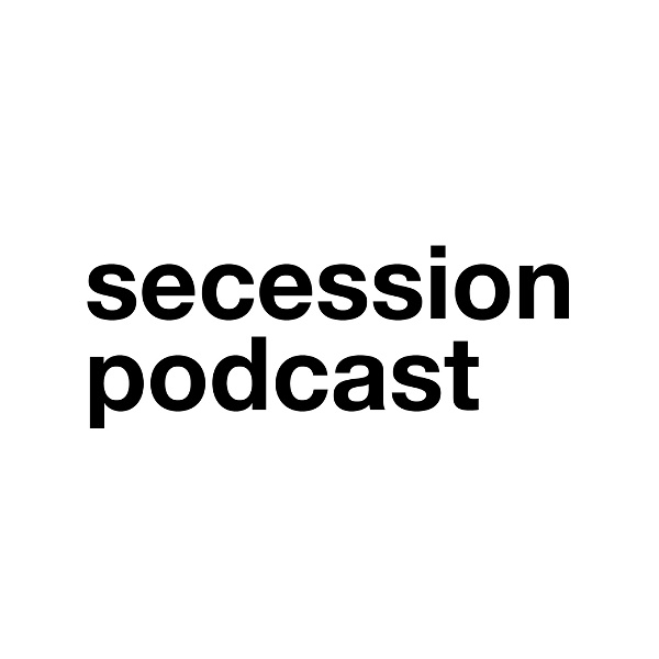 Artwork for Secession Podcast