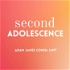 Second Adolescence